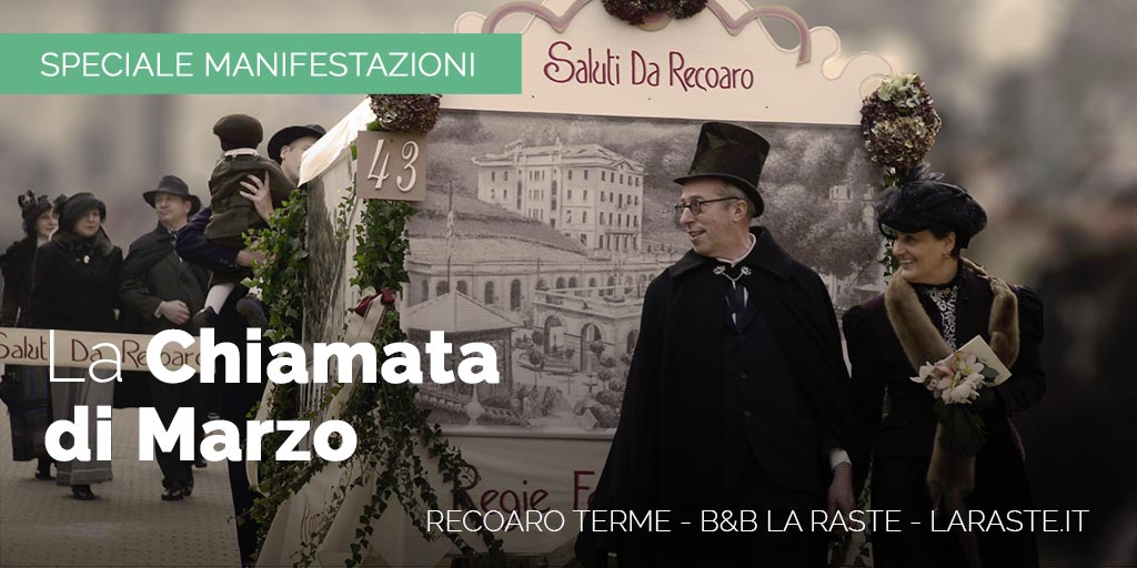 La Chiamata di Marzo a Recoaro Terme