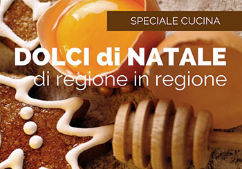 Di regione in regione con i dolci di Natale