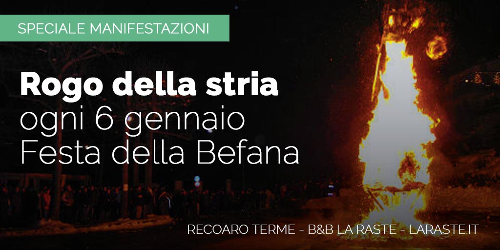 Festa e Rogo della Stria a Recoaro Terme