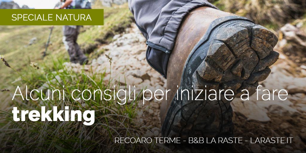 Tutti i consigli da seguire prima di  iniziare a fare trekking