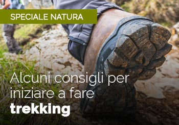 Tutti i consigli da seguire prima di  iniziare a fare trekking