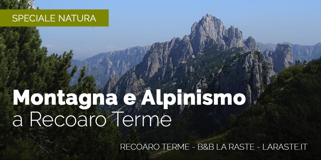 Montagna e Alpinismo a Recoaro Terme
