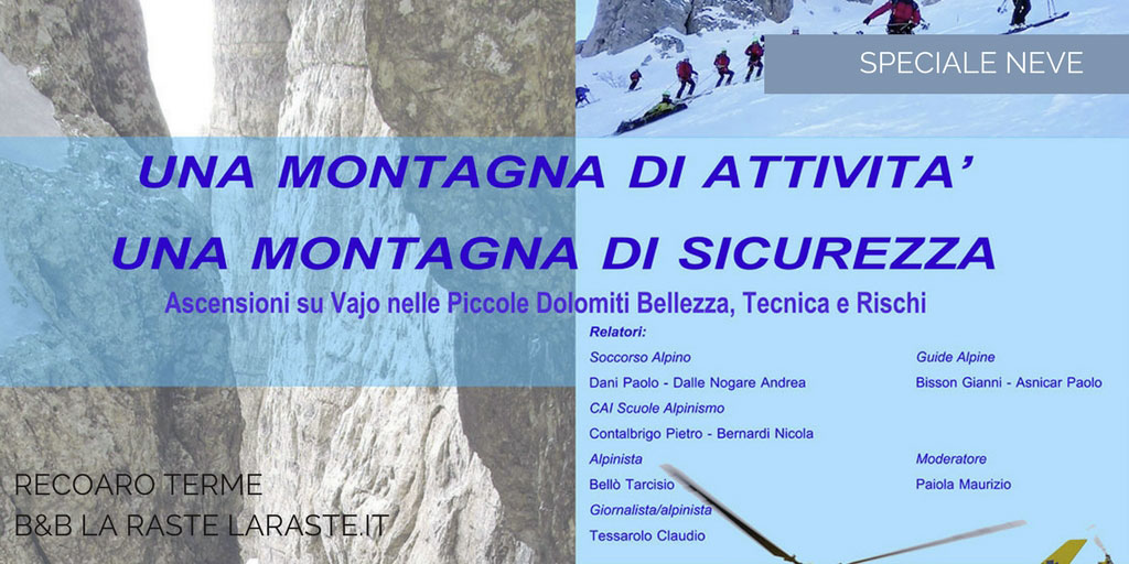 Una montagna di attività, una montagna di sicurezza