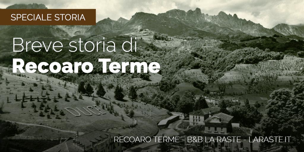 Recoaro Terme: la Storia